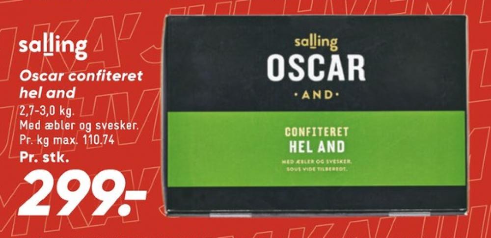 Salling Oscar, Confiteret and