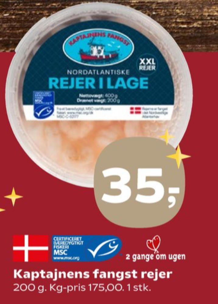 Kaptajnens Fangst, Rejer