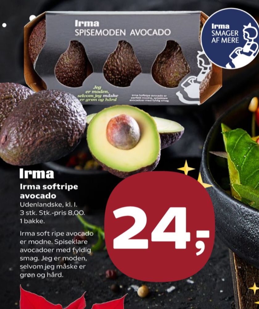 Irmas, Avocado