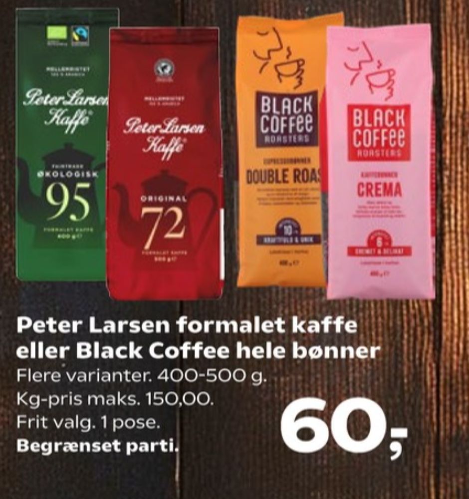 Peter Larsen Blanding 72, Kaffe Formalet