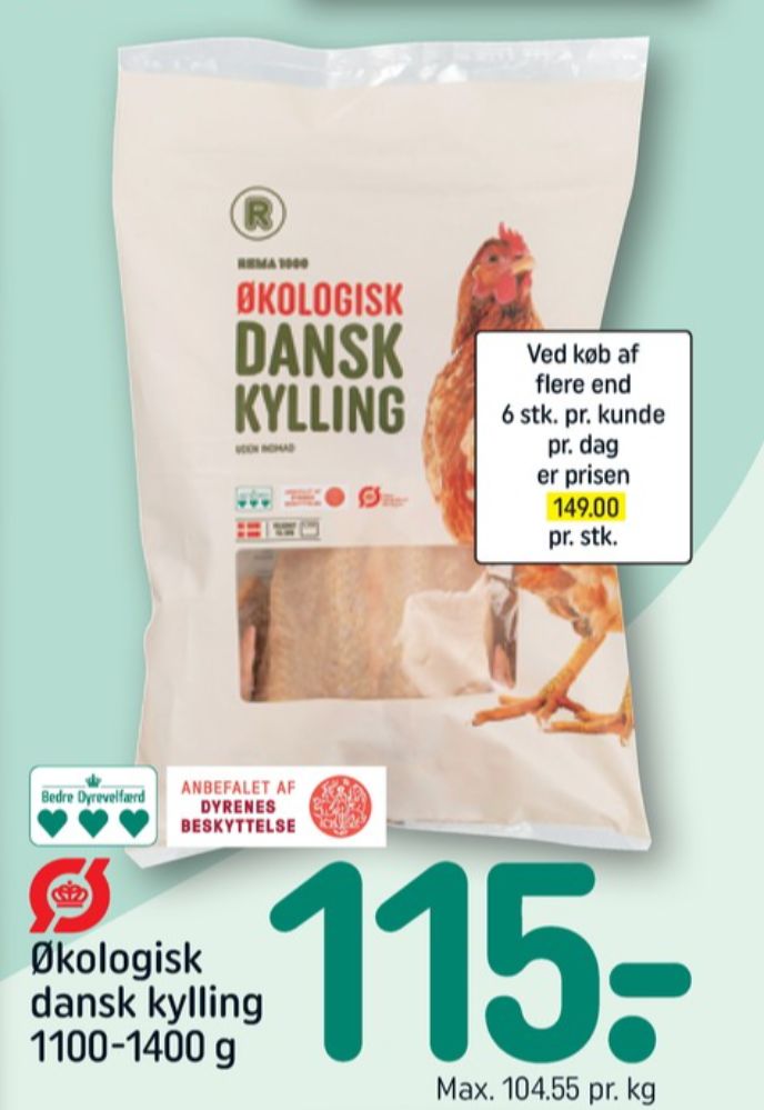 Rema 1000, Kylling