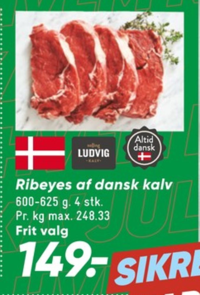 Salling Ludvig, Kalveribeye