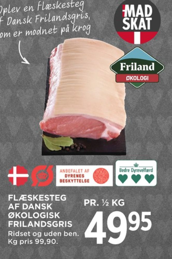 FRILAND Økologi, Flæskesteg