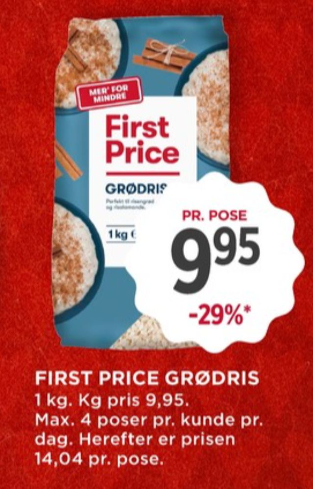 First Price, Grødris