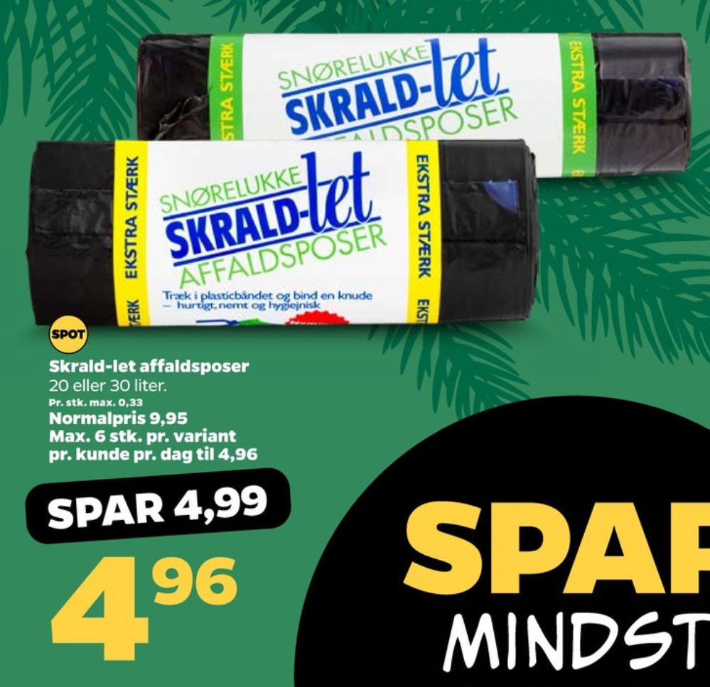 Skrald-let, Affaldsposer