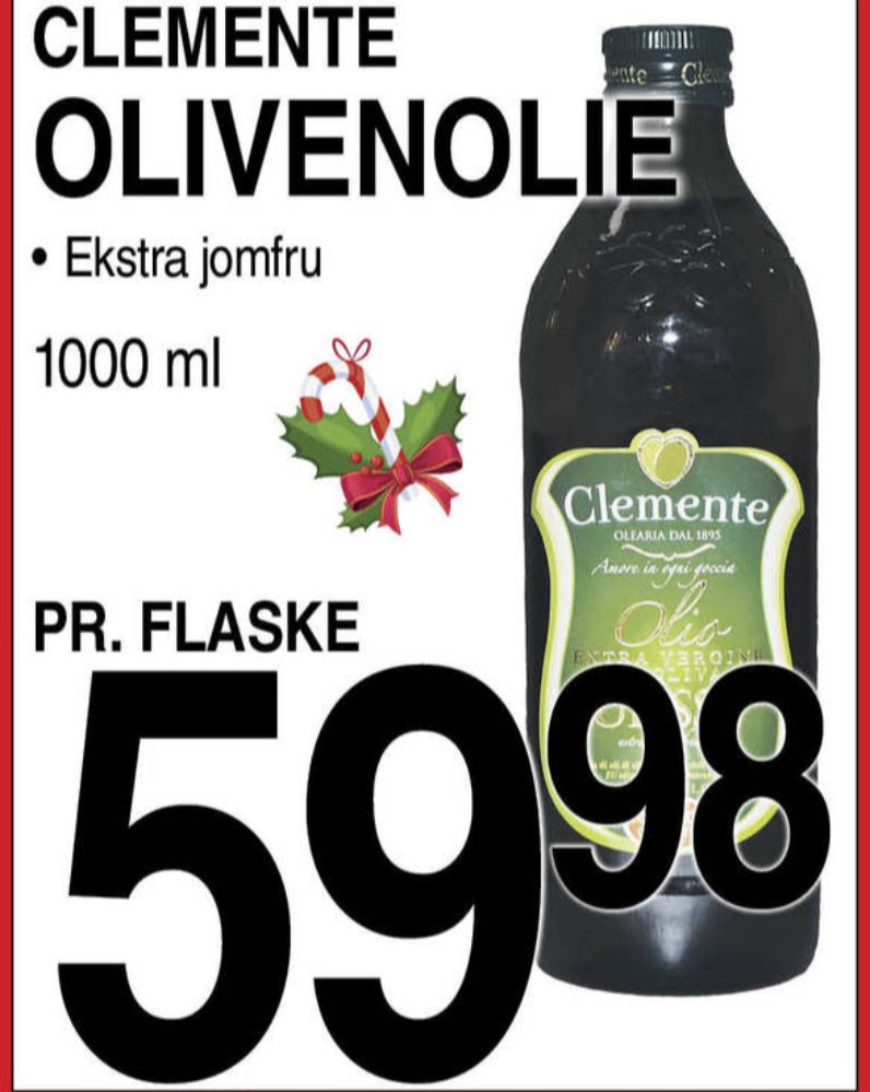 Clemente, Olivenolie