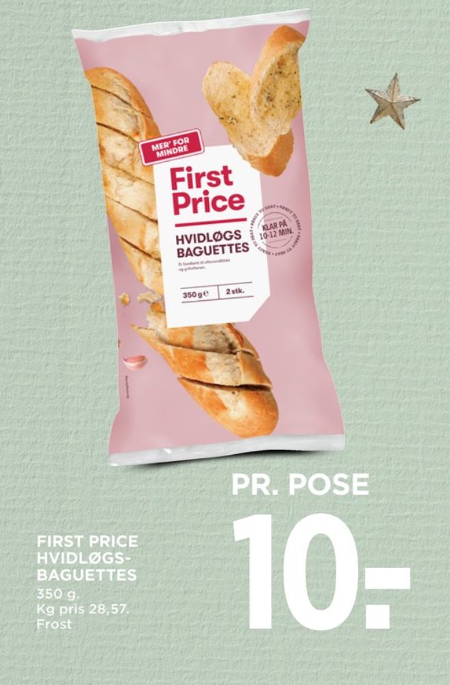 First Price, Hvidløgsbaguettes