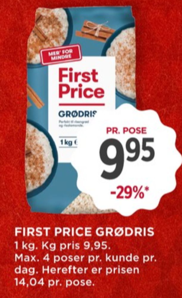 First Price, Grødris