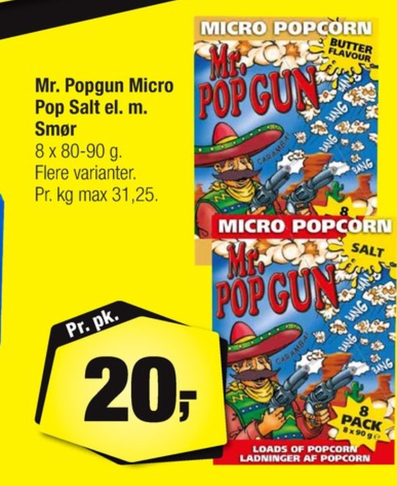 Mr Popgun, Popcorn