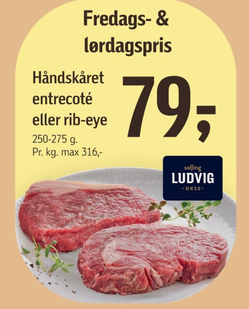 Salling Ludvig, Ribeye