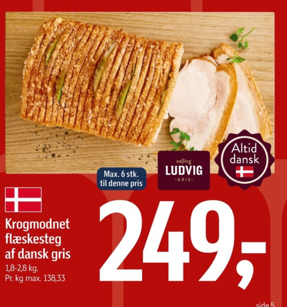 Salling Ludvig, Flæskesteg