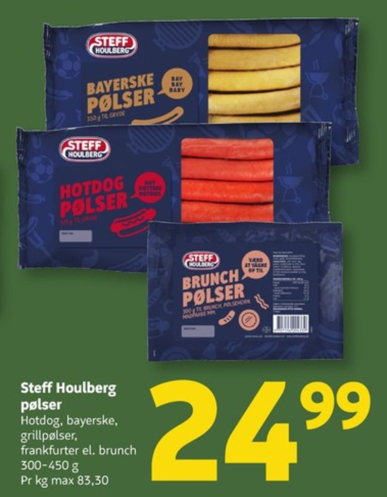 Steff Houlberg, Grillpølser