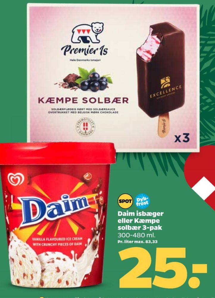 Premier, Kæmpe Solbær ispinde