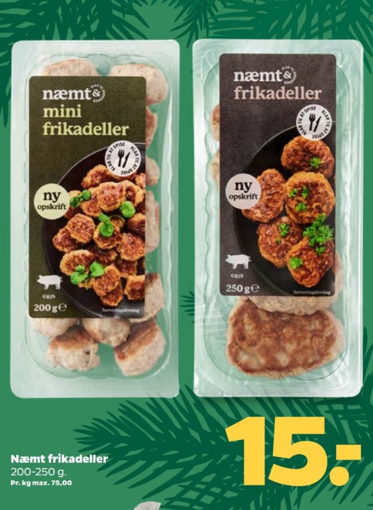 Næmt, Frikadeller