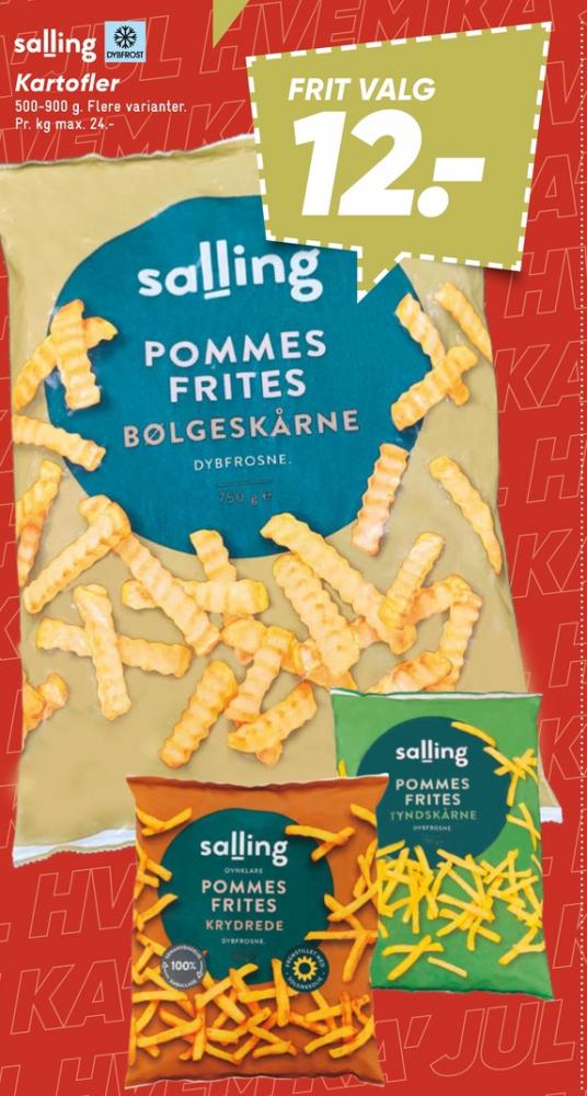 Salling, Pommes Frites Tyndtskårne