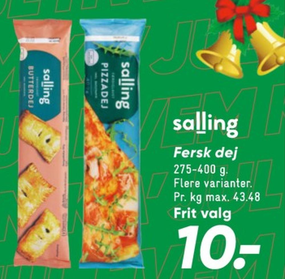 Salling, Pizzadej