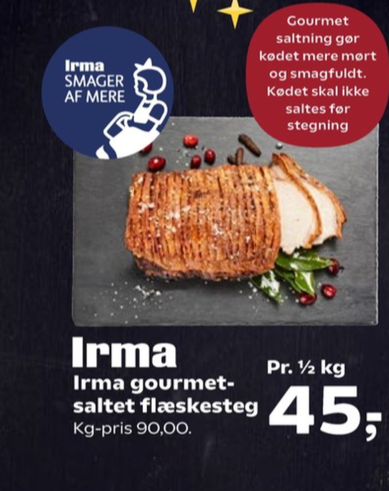 Irmas, Flæskesteg