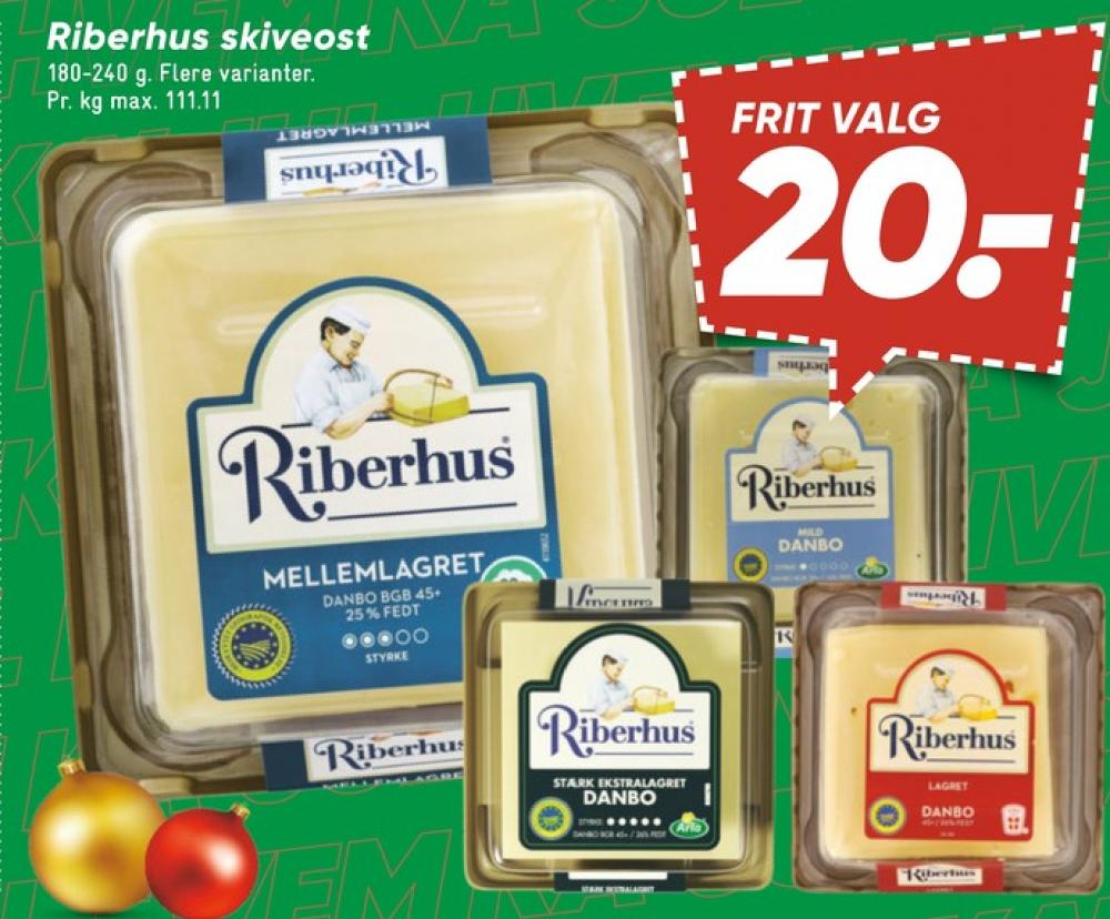 Riberhus, Skiveost Danbo Mild