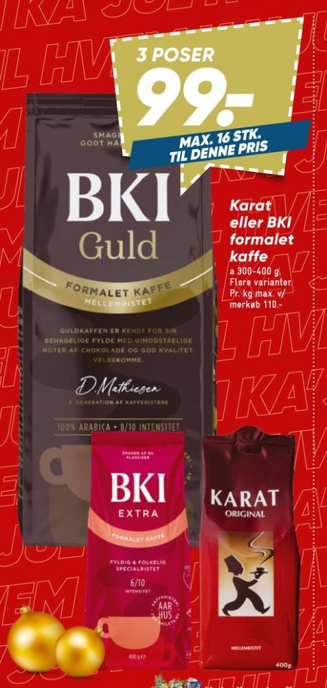BKI Extra Specialristet, Kaffe Formalet