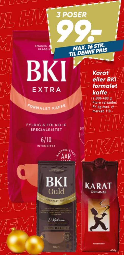 BKI Extra Specialristet, Kaffe Formalet