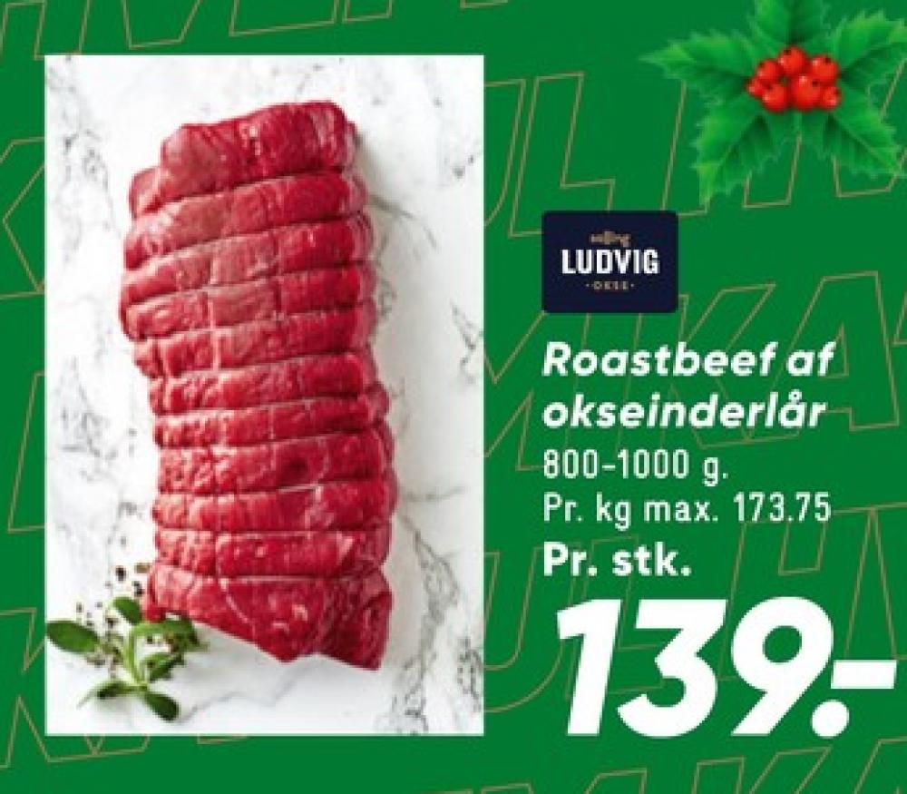 Salling Ludvig, Roastbeef