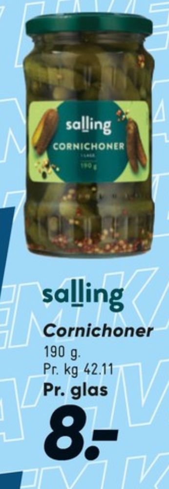 Salling, Cornichoner