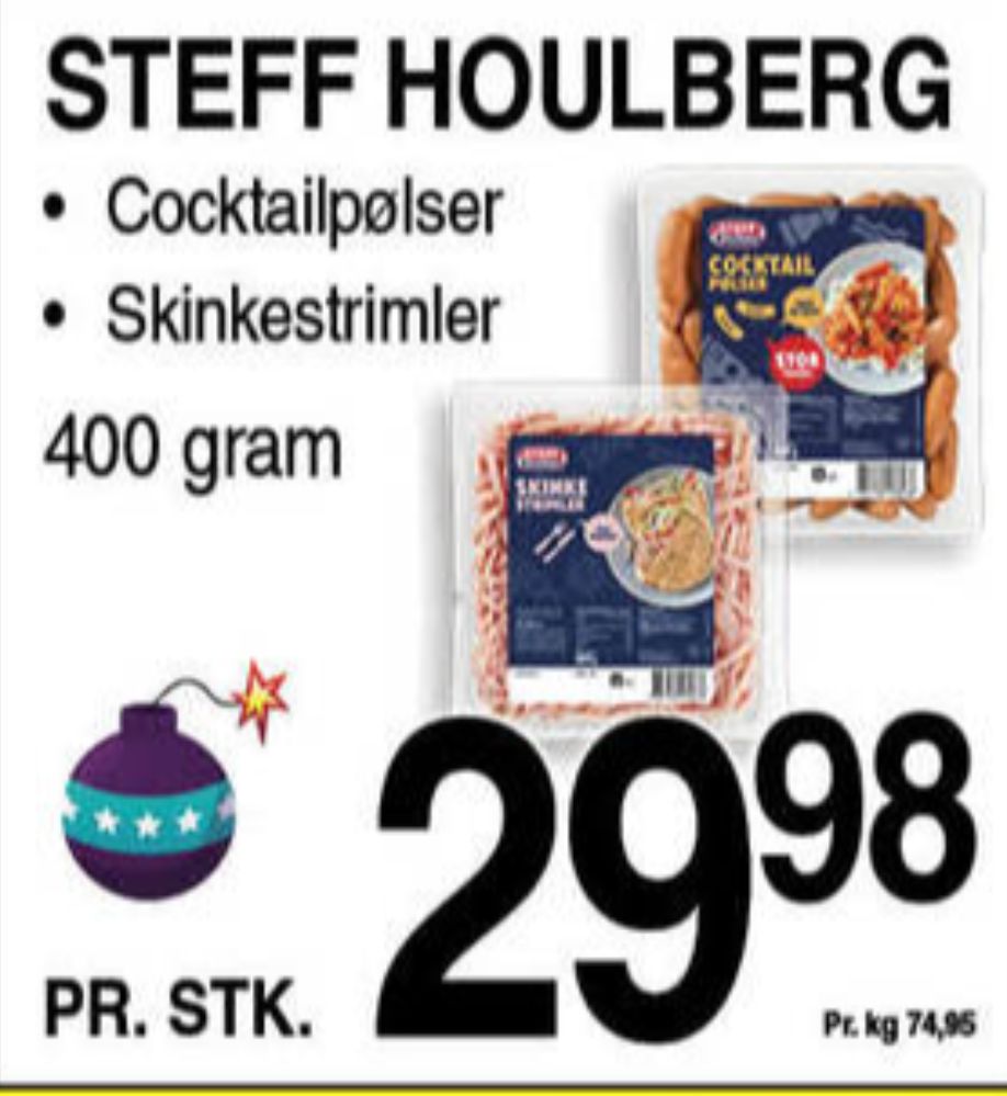 Steff Houlberg, Cocktailpølser