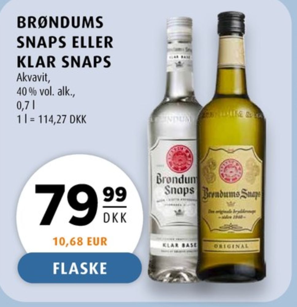 Brøndums  Klar, Snaps