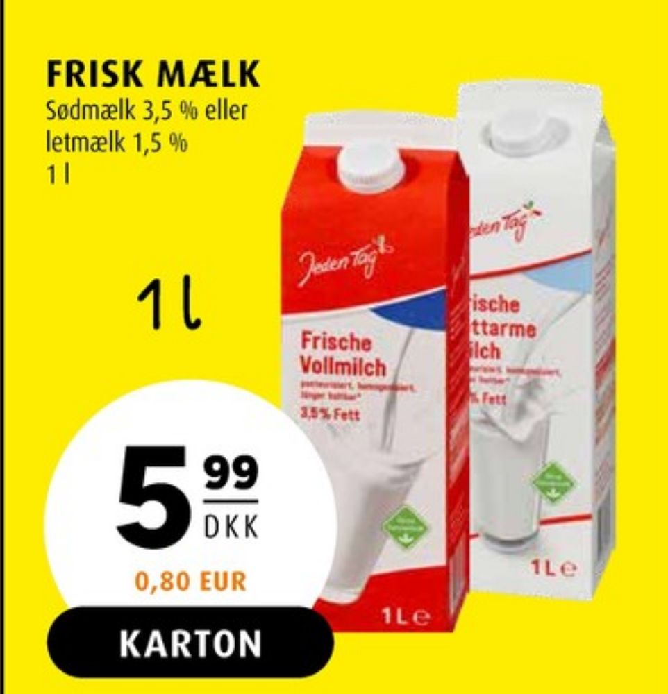 Jeden Tag, Sødmælk