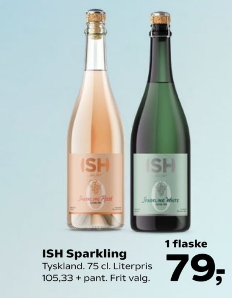 ISH, Mousserende Vin