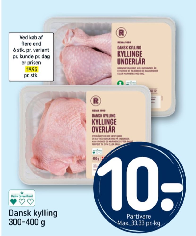 Rema 1000, Kyllingeoverlår