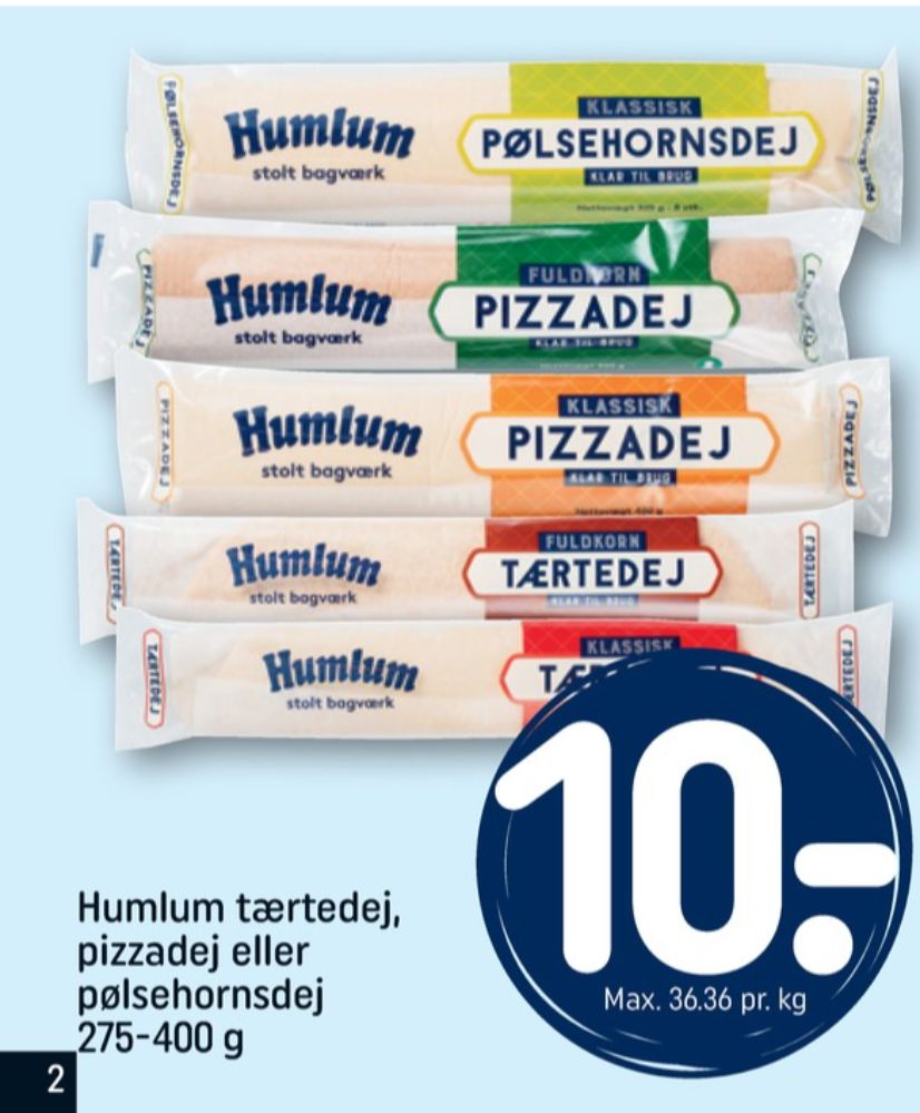 Humlum, Pizzadej