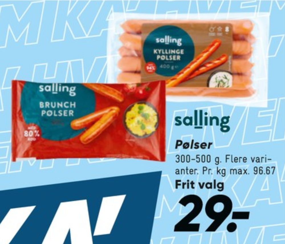 Salling, Kyllingepølser