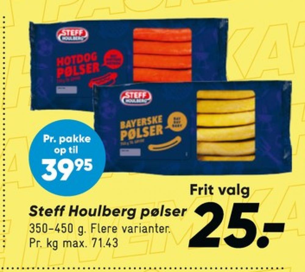 Steff Houlberg, Bayerske Pølser