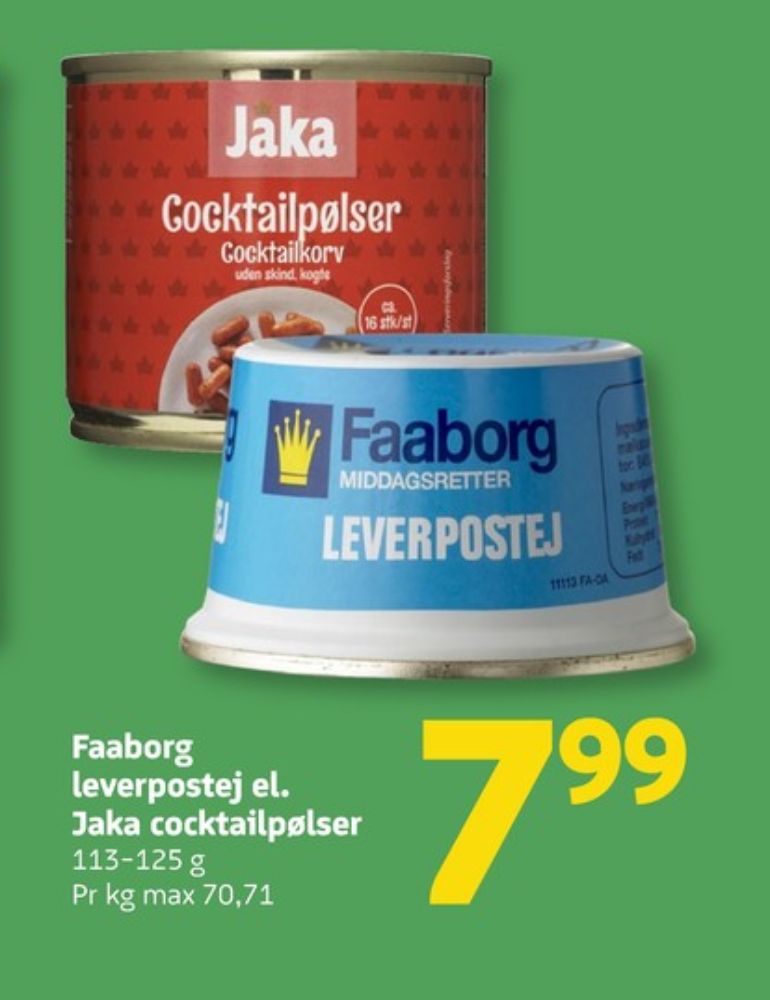 Jaka, Cocktailpølser