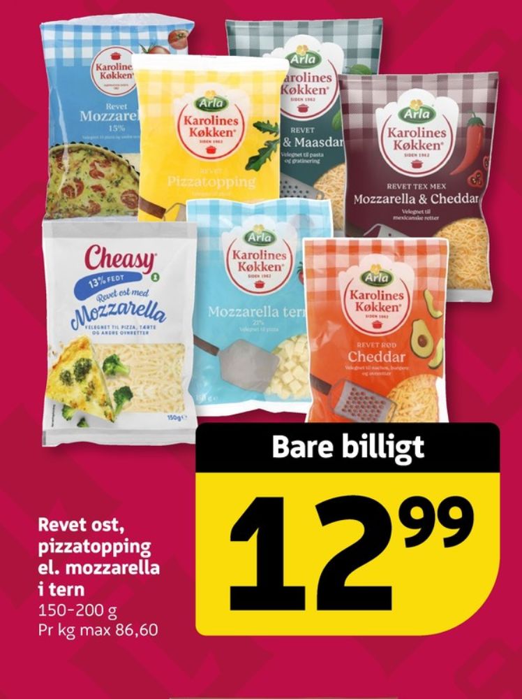 Karolines, Revet ost Pizzatopping