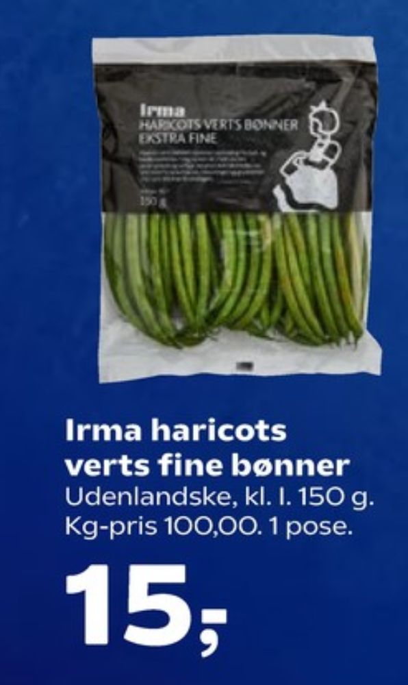 Irmas, Bønner