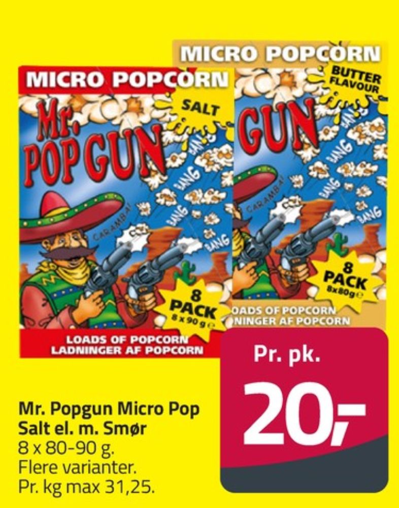 Mr Popgun, Popcorn
