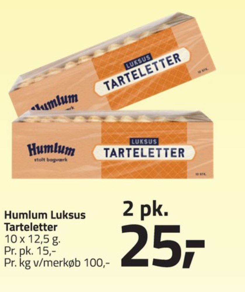 Humlum, Tarteletter
