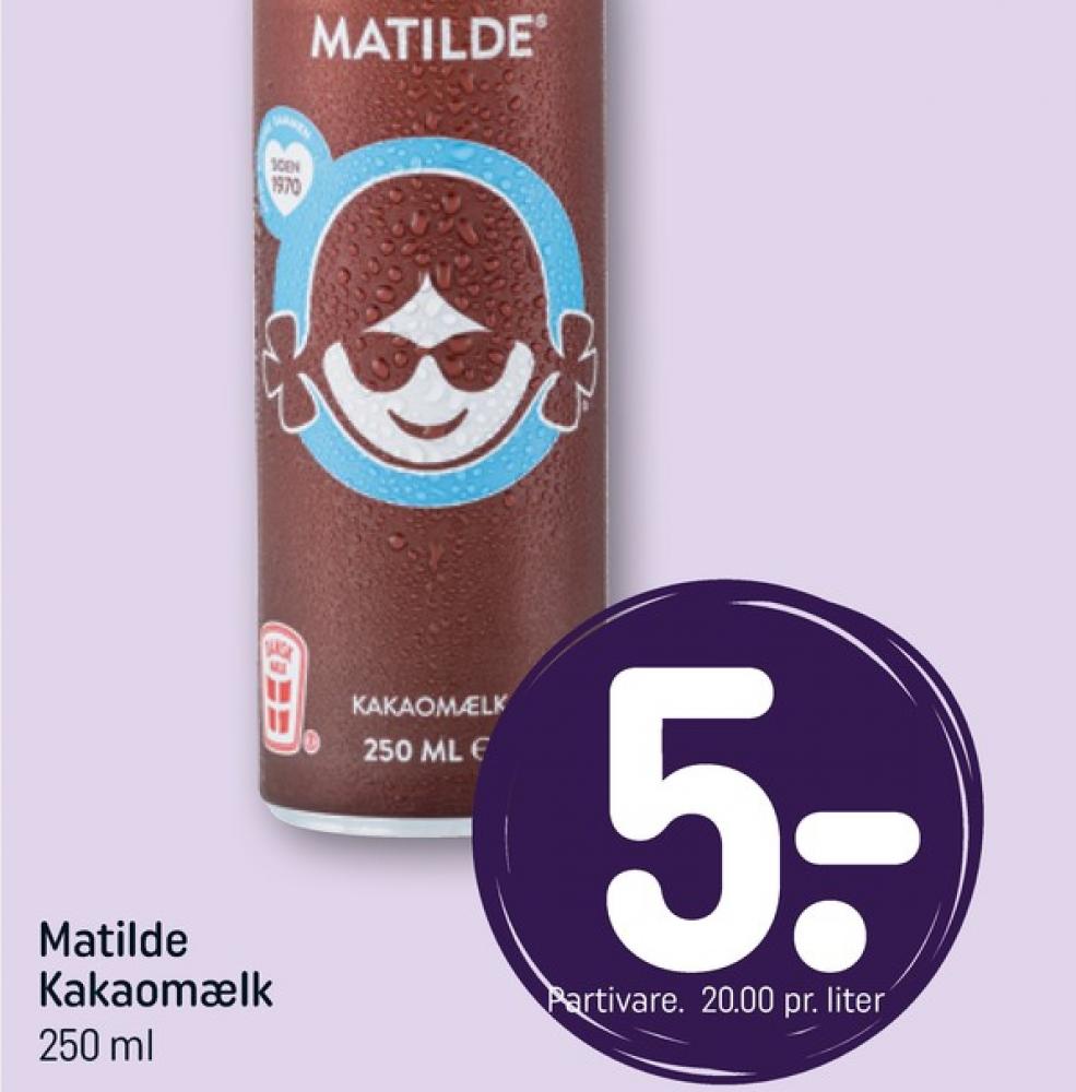 Matilde, Kakaomælk