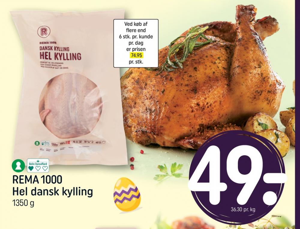 Rema 1000, Kylling