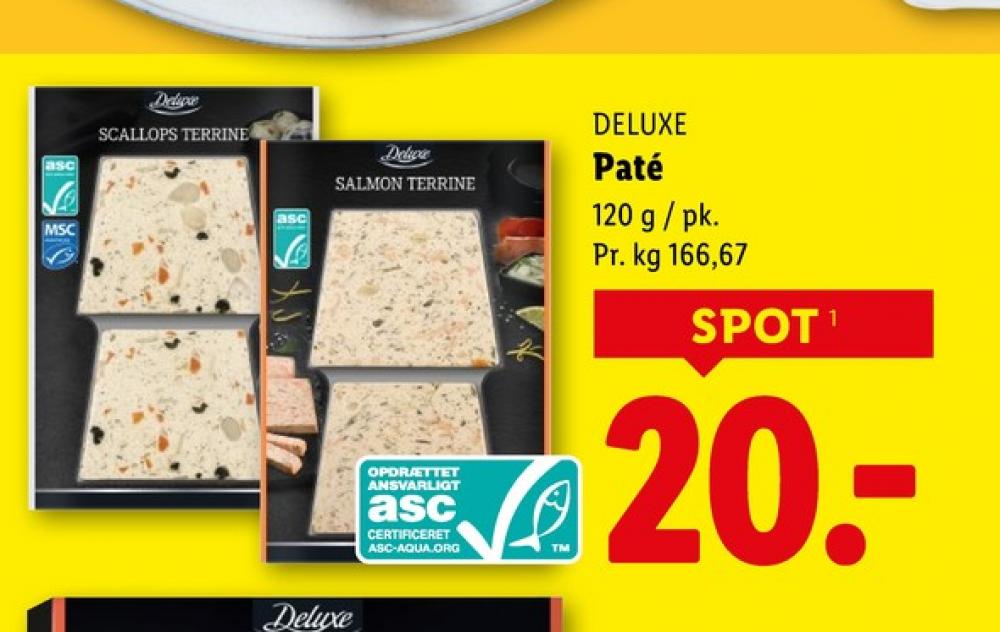 Deluxe, Laksepaté