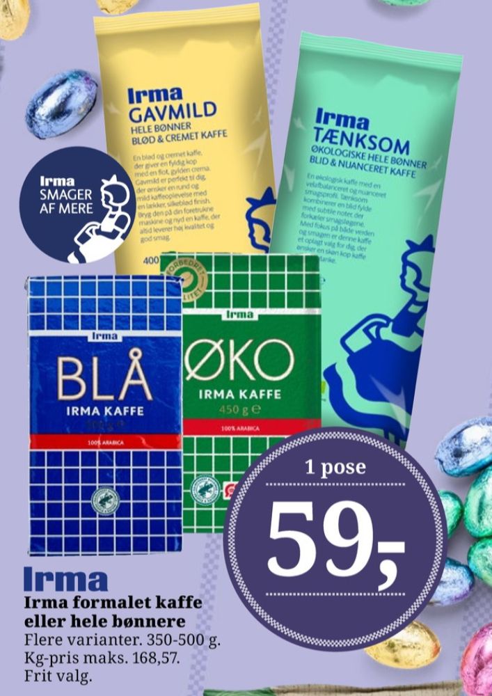 Irmas Blå, Kaffebønner