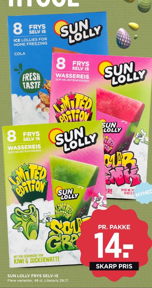 Sun Lolly, Is frys selv - Sour Pink