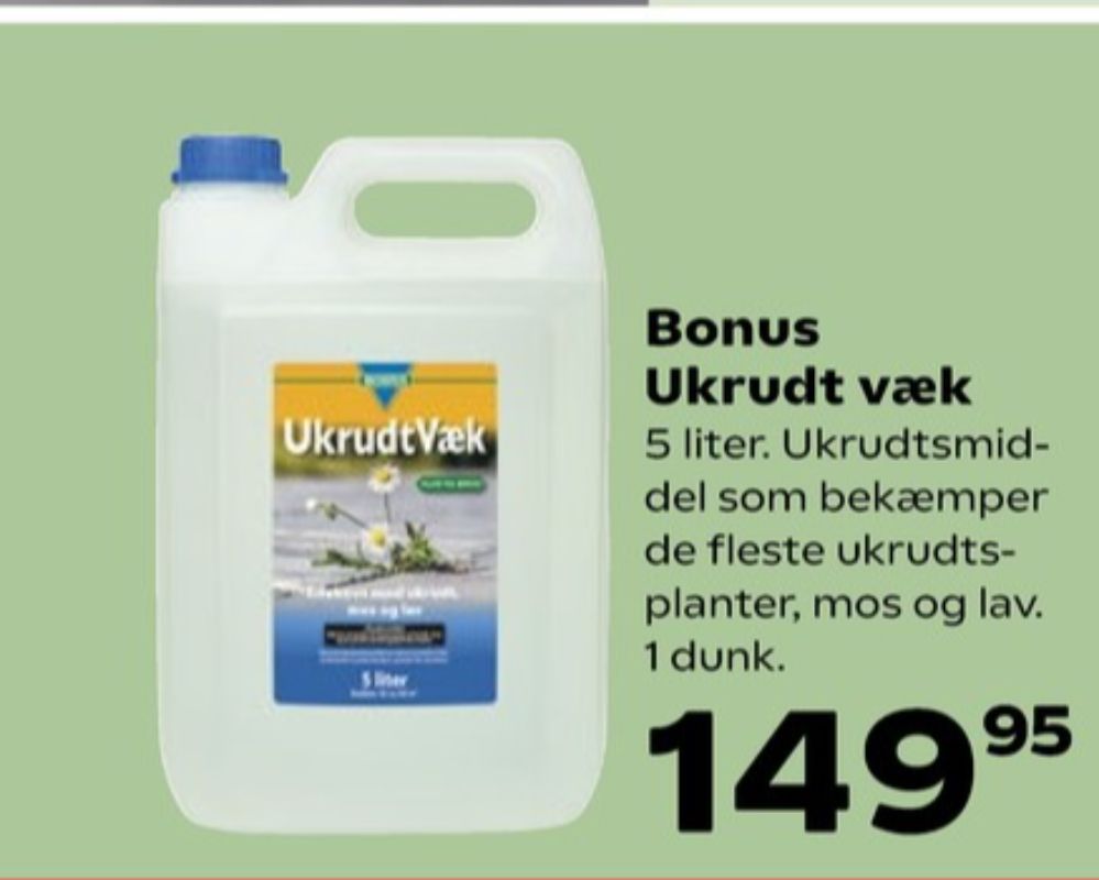 Bonus, Ukrudtsmiddel
