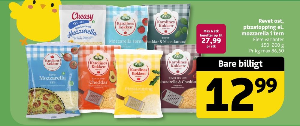 Karolines, Revet ost Pizzatopping