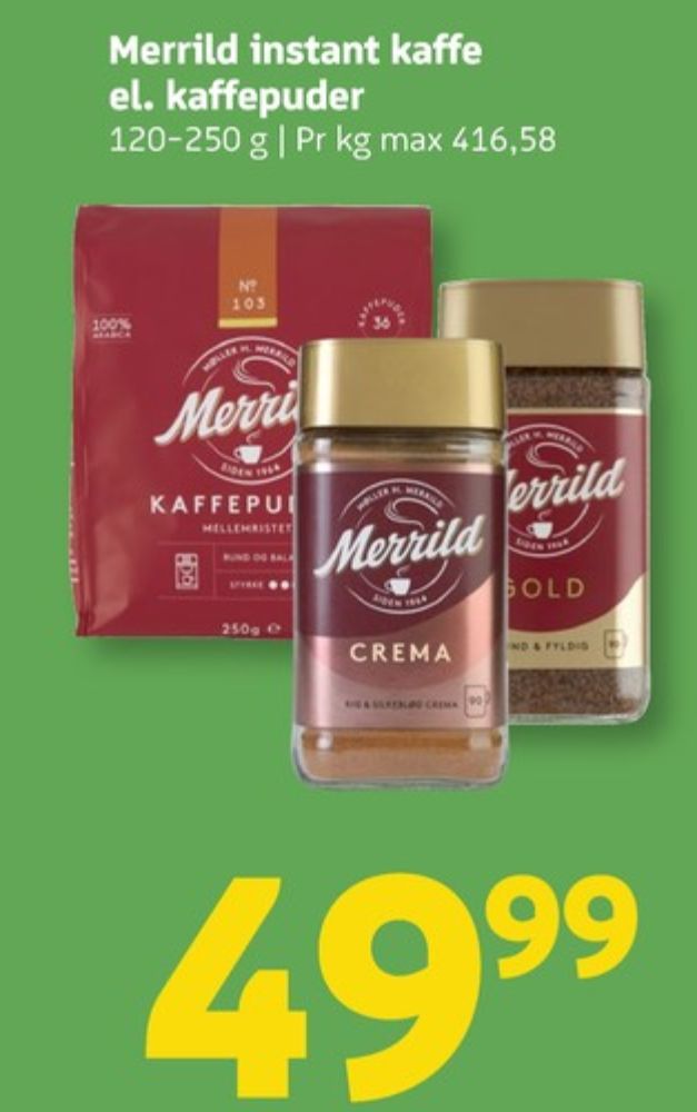 Merrild Mellemristet, Kaffepuder