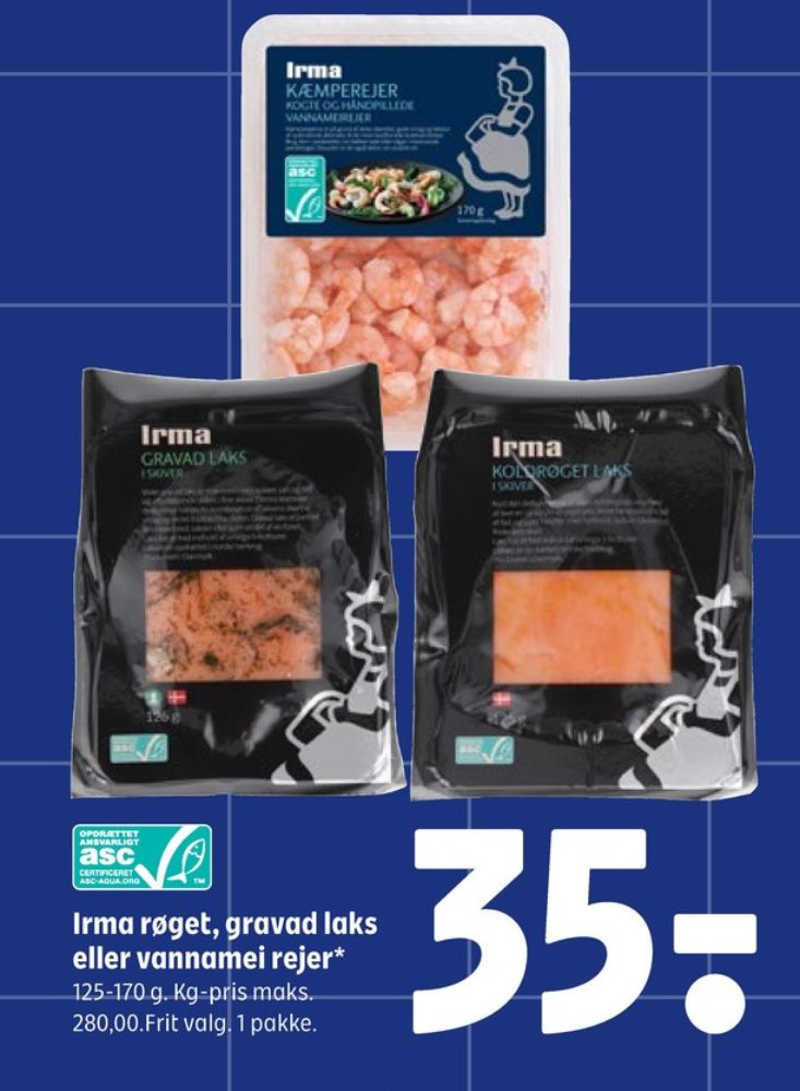 Irmas, Laks i skiver