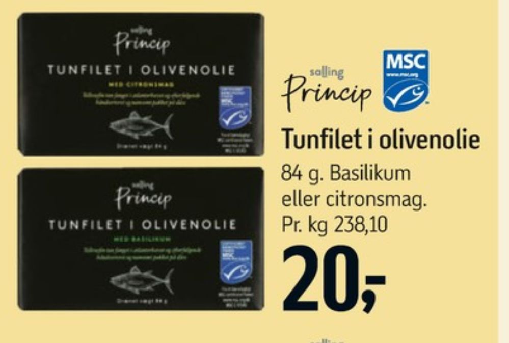 Salling Princip, Tunfilet i Olivenolie Basilikum