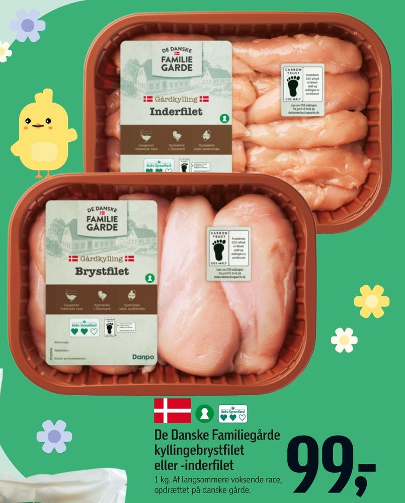 De Danske Familiegårde, Kyllingeinderfileter